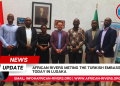 “Diplomatic Encounter: African Rivers Meet Turkish Embassy in Lusaka”