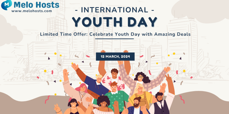 Limited Time Offer: Celebrate Youth Day with Amazing Deals