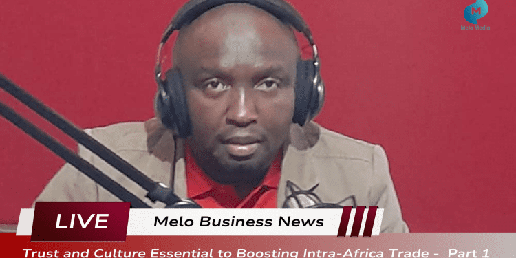 Trust and Culture Essential to Boosting Intra-Africa Trade