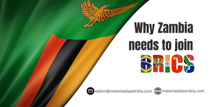 Why Zambia needs to join BRICS.