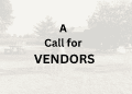 🎯 A CALL FOR VENDORS & ARTISANS! 🎯